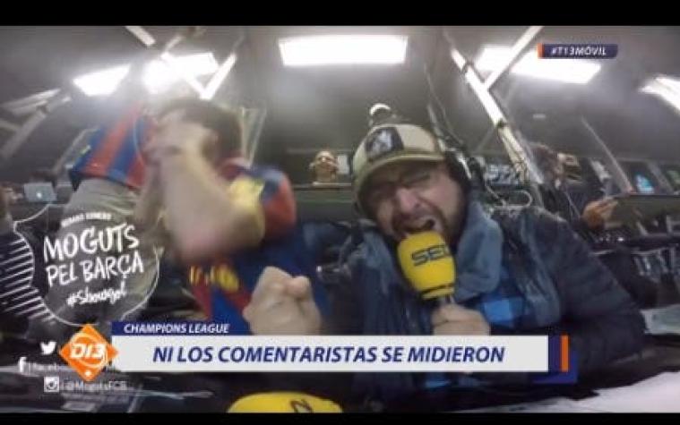 [VIDEO] Los desatados festejos de los comentaristas por el triunfo del Barcelona