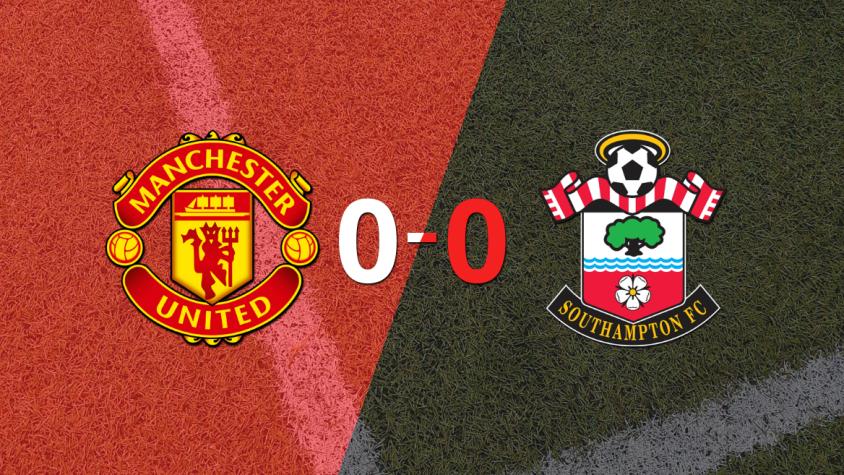 Manchester United y Southampton no se sacaron ventaja y terminaron sin goles
