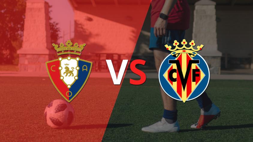 Contundente triunfo parcial de Villarreal sobre Osasuna Contundente triunfo parcial de Villarreal sobre Osasuna