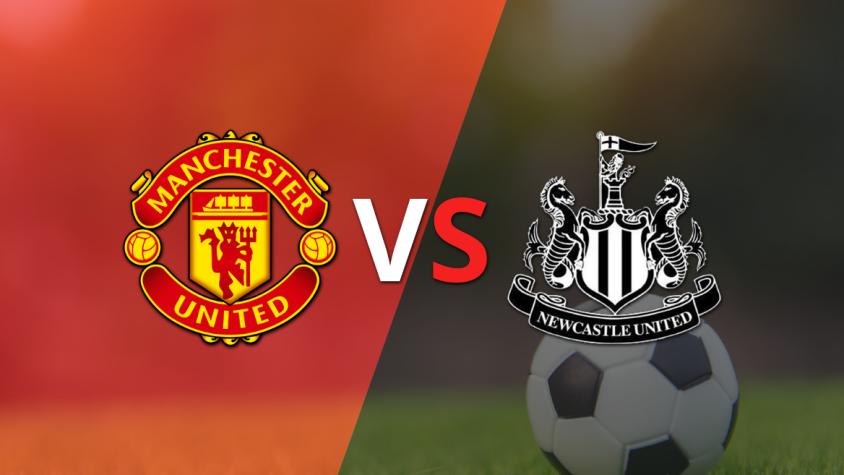 Arrancan las acciones del duelo entre Manchester United y Newcastle United