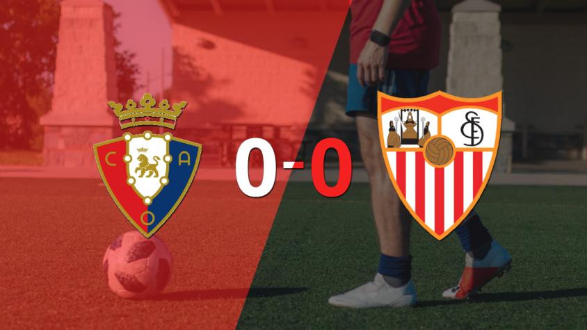 Osasuna y Sevilla terminaron sin goles Osasuna y Sevilla terminaron sin goles