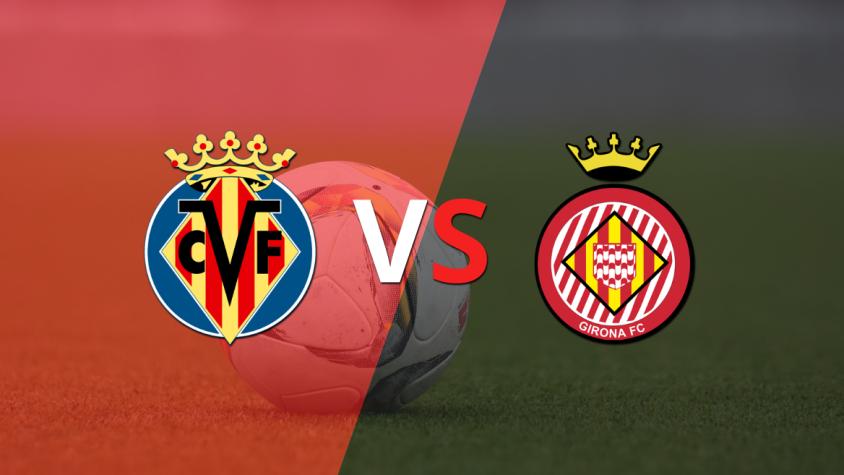 Girona enfrenta a Villarreal para subirse a la cima