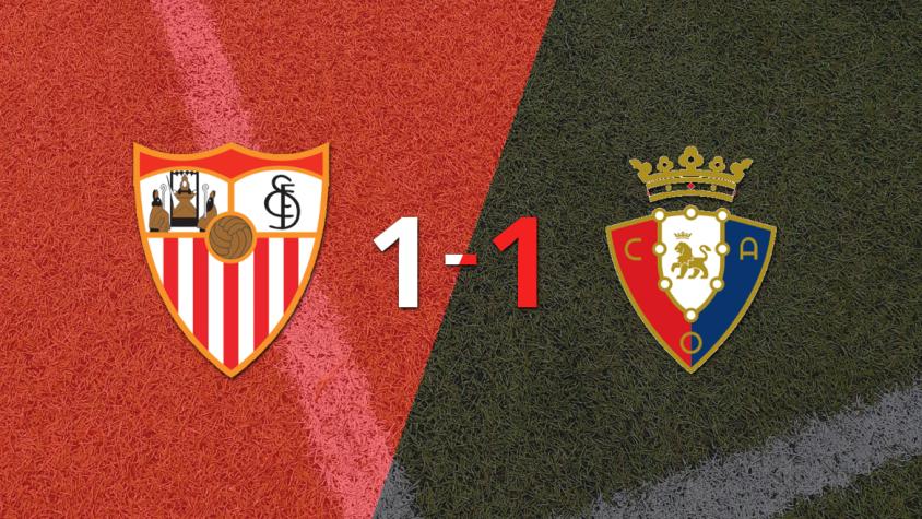 Sevilla no pudo en casa ante Osasuna y empataron 1-1