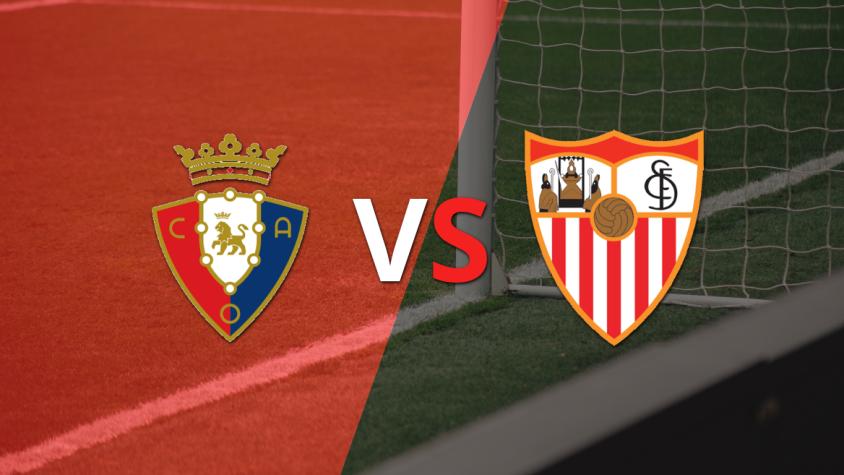 ¡Arranca la etapa complementaria! Osasuna lleva la ventaja con un marcador 1-0 sobre Sevilla