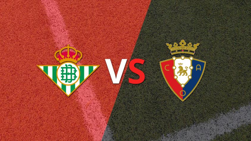 Osasuna intentará cortar la racha positiva de Betis